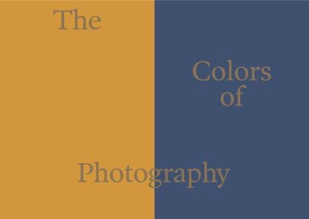 Teaser Colors of Photography